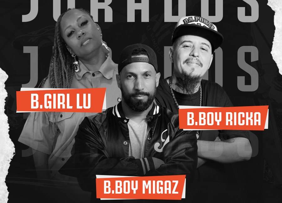 Jurados da batalha: B.Girl Lu, B.Boy Migaz, B.Boy Ricka